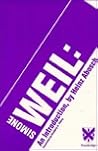 Simone Weil: An Introduction Simone Weil: An Introduction