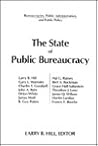 The State of Public Bureaucracy by Larry B. Hill