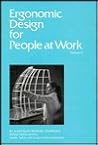 Ergonomic Design for People at Work, Workplace, Equipment, and Environmental Design and Information Transfer