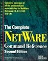The Complete Netware Command Reference (Professional Series)