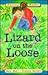 Lizard on the Loose