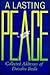 A Lasting Peace: Collected ...