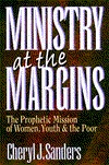 Ministry at the Margins: The Prophetic Mission of Women, Youth & the Poor (Paperback)