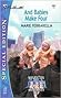 And Babies Make Four by Marie Ferrarella