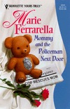 Mommy and the Policeman Next Door (Tripopulous, #1)