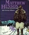 Matthew Henson: Polar Adventurer (First Book)