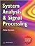System Analysis and Signal Processing by Philip Denbigh