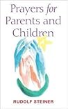 Prayers for Parents and Children: (CW 161)