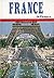 France in Pictures (Visual Geography Series)