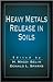 Heavy Metals Release in Soils