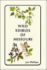 Wild edibles of Missouri Wild edibles of Missouri