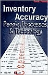 Inventory Accuracy: People, Processes, and Technology