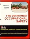 Fire Department Occupational Safety Fire Department Occupational Safety