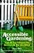 Accessible Gardening