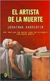 El artista de la muerte by Jonathan Santlofer