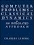 Computer Problems for Classical Dynamics: An Integrated Approach