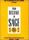 To Become a Sage:...