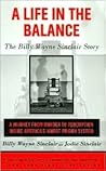 A Life in the Balance: The Billy Wayne Sinclair Story