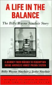 A Life in the Balance: The Billy Wayne Sinclair Story