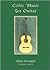 Celtic Music for Guitar (Book&CD)