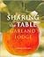 Sharing the Table at Garland's Lodge by Amanda Stine Sharing the Table at Garland's Lodge by Amanda Stine