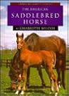 The American Saddlebred Horse (Learning About Horses)