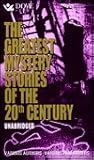 The Greatest Mystery Stories of the 20th Century