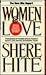 Women and Love by Shere Hite Women and Love by Shere Hite