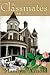 The Classmates by Marilyn Arnold