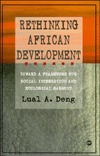 Rethinking African Development: Toward a Framework for Social Integration and Ecological Harmony (Paperback)