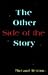 The Other Side of the Story
