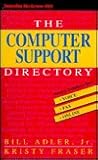 The Computer Support Directory: Voice, Fax, and Online Access Numbers