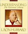 Understanding by L. Ron Hubbard