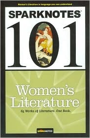 Women's Literature (SparkNotes 101)