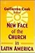 New Face of the Church in L...