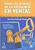 TODOS LOS SECRETOS DE LA EXCELENCIA EN VENTAS (Spanish Edition)