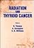 RADIATION AND THYROID CANCER
