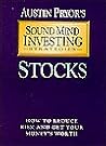Stocks: How to Reduce Risk and Get Your Money's Worth (Sound Mind Investing Strategies)