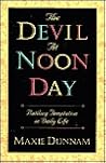The Devil at Noon Day: Battling Temptation in Daily Life
