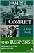 Famine, Conflict and Response: A Basic Guide