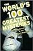 The World's 100 Greatest My...