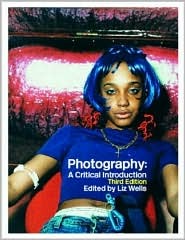 Photography: A Critical Introduction (Paperback)