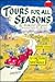 Tours for All Seasons  by Howard Bryan
