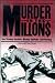 Murder in the Millions: Erl...