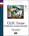 Clsc Exam Certification Guide (Cisco Career Certification)