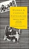 Women And Chinese Patriarchy: Submission, Servitude And Escape