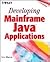 Developing Mainframe Java A...