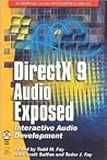 DirectX 9 Audio Exposed: Interactive Audio Development DirectX 9 Audio Exposed: Interactive Audio Development