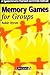 Memory Games for Groups