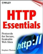 Http Essentials: Protocols for Secure, Scaleable, Web Sites (Paperback)